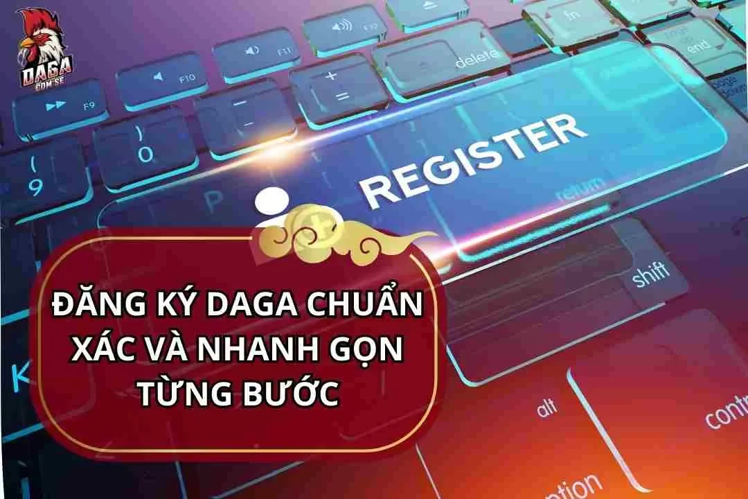 Đăng ký Daga