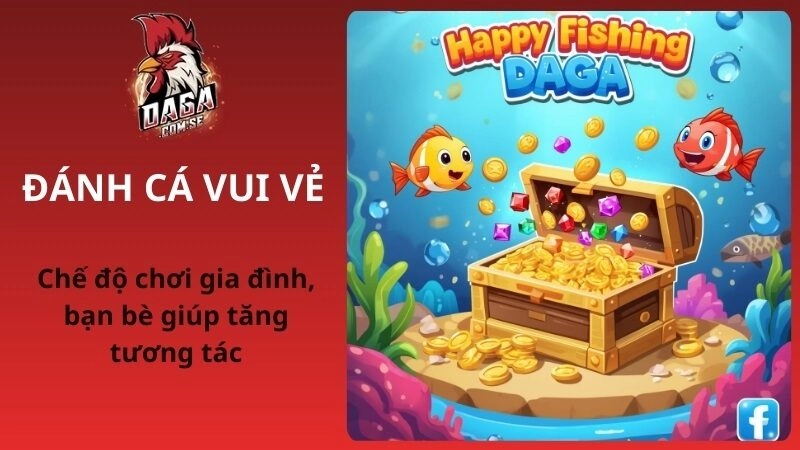 Đánh cá vui vẻ