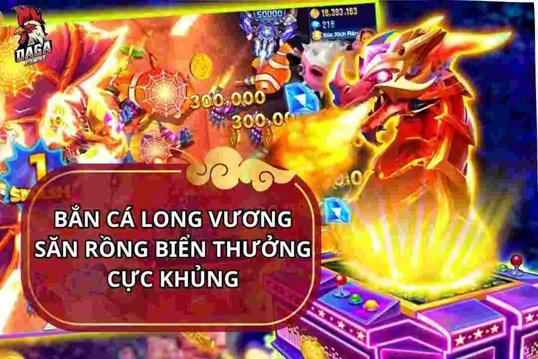 Bắn cá long vương